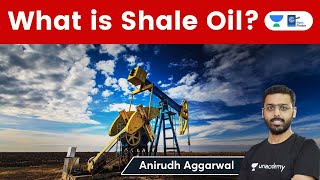 What is Shale oil Shale oil prospects in India Hydraulic Fracking explained [upl. by Alul]