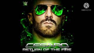 WWE Cesaro Theme “Return of the Fire” HD  HQ [upl. by Crespo630]