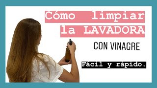 Cómo LIMPIAR 🧼 la LAVADORA por DENTRO con VINAGRE Cómo MANTENER la LAVADORA FUNCIONA ⭐️ [upl. by Audra136]