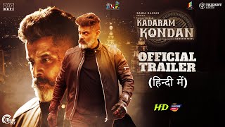 Kadaram Kondan 2024 Official Hindi Trailer  Kamal Haasan Vikram Rajesh M Selva  Arban Studios [upl. by Sirrad]