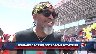 Montano Crosses Socadrome With Tribe [upl. by Roi]