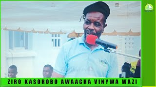 ZIRO KASOROBO AWAACHA VINYWA WAZI [upl. by Urian710]