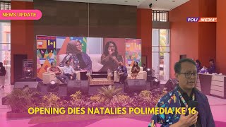 PTV NEWS UPDATE  OPENING DIES NATALIS POLIMEDIA KE16 [upl. by Narhet]