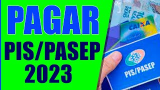 PAGAMENTO PISPASEP 2023 PAGAR TUDO ANO BASE 2022 ATÉ 2017 ABONO SALARIAL GOVERNO LULA pispasep [upl. by Maillil435]