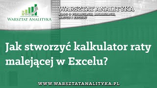 Jak stworzyć kalkulator raty malejącej w Excelu [upl. by Irahc]