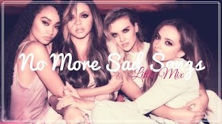 Little Mix  No More Sad Songs  Lyrics  Deutsche Übersetzung [upl. by Decker]