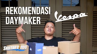 Rekomendasi Daymaker untuk Vespa Matic  by skutrexindo [upl. by Aicenod]