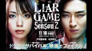 Liar Game Season 2 songs [upl. by Lashonda]