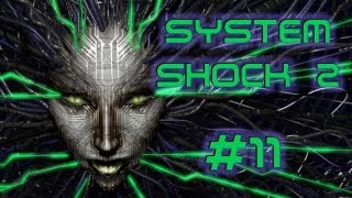 Lets Play System Shock 2 GermanBlind 11  Anneliden Virus [upl. by Abbub]