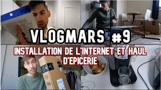 VLOGMARS 9  INSTALLATION DE LINTERNET ET HAUL DÉPICERIE [upl. by Cicily315]