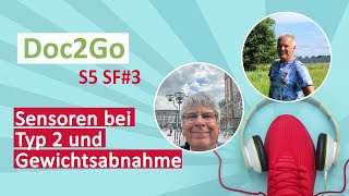 Wie ich meinen Typ2Diabetes mit einem Sensor manage  Podcast Doc2Go S5 SF 3 [upl. by Llehsem]