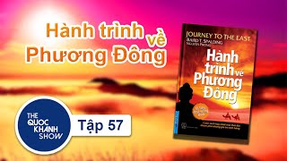 quotHành trình về phương đôngquot và những bài học [upl. by Rus]