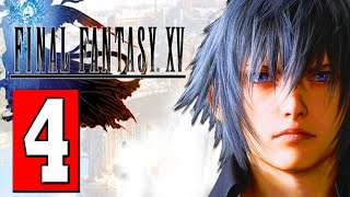 Final Fantasy XV Walkthrough Part 4 Quest BURDEN OF EXPECTATION [upl. by Ayhtak]