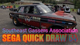 SOTHEAST GASSERS ASSOCIATION QUICK DRAW gassers dragracing [upl. by Hurst27]