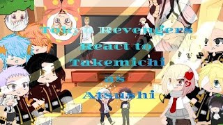 TR Characters React to Takemichi as Atsushi [upl. by Jurdi]