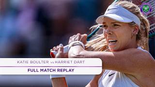 A British classic  Katie Boulter vs Harriet Dart  Full Match Replay  Wimbledon 2024 [upl. by Hastie]