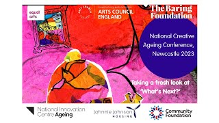 National Creative Ageing Conference Newcastle 2023 [upl. by Vierno]