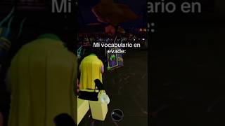 Me desespero feo jajaja evade roblox XD [upl. by Terrilyn175]