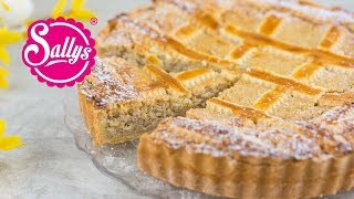 Pastiera Napoletana  italienischer Osterkuchen  Sallys Welt [upl. by Pryce]