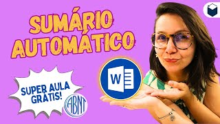 Como criar SUMÁRIO automático no WORD seguindo a ABNT [upl. by Ecirtram97]