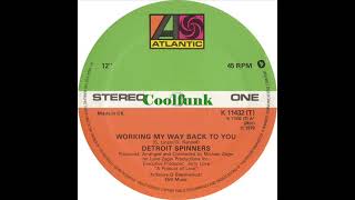 Detroit Spinners  Working My Way Back To You 12 inch 1979 [upl. by Mikiso728]