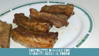 costolette di maiale con marinatura secca piccante al forno [upl. by Nancey]