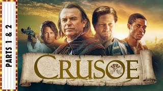 CRUSOE Part 1 amp 2  Sean Bean amp Sam Neill  Adventure Movies  The Midnight Screening [upl. by Aerb974]