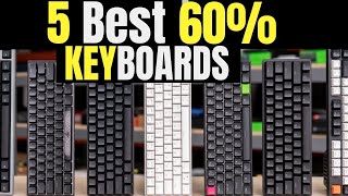 5 Best 60 Mechanical Keyboards You Need for Gaming in 2025 [upl. by Hnid]