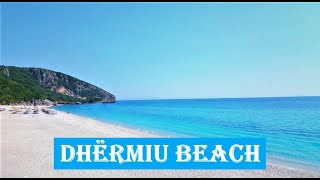 DHERMI BEACH Dhërmiu Beach  Albanian Riviera [upl. by Ghassan]