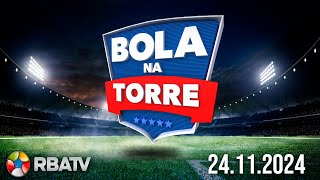 BOLA NA TORRE  RBATV  24112024 [upl. by Galatia]