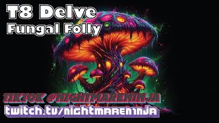 T8 Delves Fungal Folly  Explorers Competition [upl. by Mccallum670]