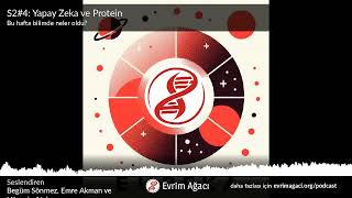 S24 Yapay Zeka ve Protein [upl. by Cilurzo]