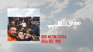 ORK METIN TAYFA  MEGA MIX KÖÇEK  KABADAN [upl. by Edurtreg]