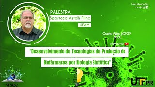 Desenvolvimento de Tecnologias de Produção de Biofármacos por Biologia Sintética [upl. by Maryjane536]