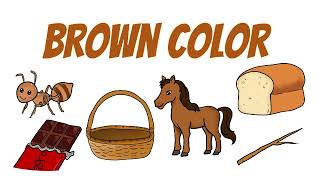 Learn Brown color things  Things that are Brown  Color vocabulary And Guess the color Game [upl. by Yreffej]