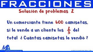 Solución de problemas con fracciones  Ejemplo 2 [upl. by Amby]