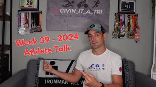 Week 39  2024 Athlete Talk  Endurance Vlog  Race Week Season Planning Mindset [upl. by Kataway]