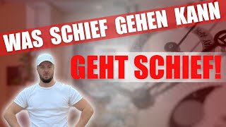 Was schief gehen kann geht schief [upl. by Ailasor]