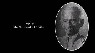 සිරිසඟබෝධි මාලිගාවෙදී  Sirisangabodhi Maligawedi 1960s  N Romulus De Silva පැරණි නූර්ති ගී [upl. by Torras]