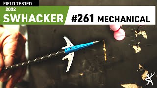 SWHACKER 261 MECHANICAL  Broadhead Test amp Review 2022 [upl. by Asoj]