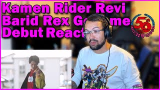 Quick Reactions Kamen Rider Revi Barid Rex Genome Debut [upl. by Melda125]