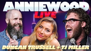 Duncan Trussell  TJ Miller Live in Vegas  Anniewood Pod Ep 100  Annie Lederman [upl. by Mccarthy]