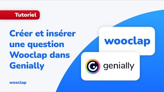 Comment insérer une question Wooclap dans votre Genially [upl. by Ahar807]