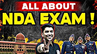 All About NDA Exam  NDA Exam Preparation  UPSC NDA1 2024 [upl. by Hannover]