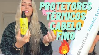 TOP PROTETORES TÉRMICOS CABELOS FINOS 🔥 MEUS FAVORITOS [upl. by Yllus142]