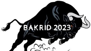 Bakrid 2023Highlights [upl. by Aiet]