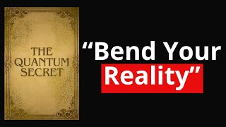 Unlock The Quantum Secret and Transform Your Reality Full Audio [upl. by Marlowe]