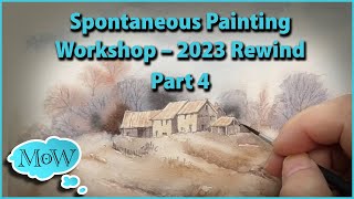 Part 4 Spontaneous Painting in Your Planned Work – Strathmore Workshop 2023 [upl. by Domeniga]