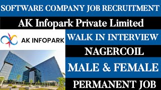 AK Infopark Pvt Ltd Job VacancyMale amp FemaleTamilnadu JobsMnc JobsSoftware JobsPermanent Jobs [upl. by Tamas751]