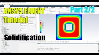 ✅ Ansys Fluent Tutorial  Solidification  Part 22 [upl. by Florian222]